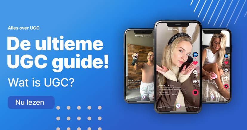 Wat is User Generated Content (UGC)? Ik leg het je uit! 👀