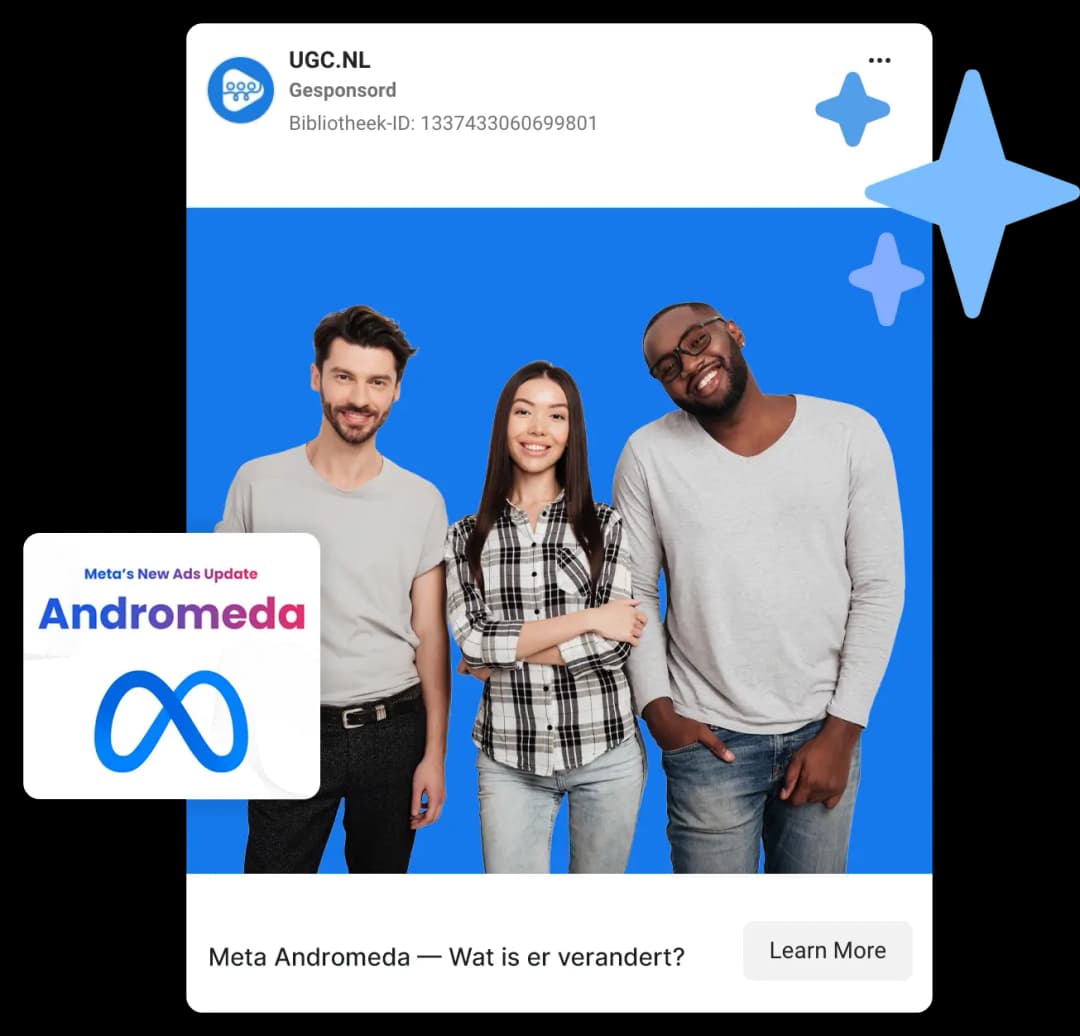 Voorbeeld van Meta advertentie over de Andromeda update met drie personen en branding van UGC NL